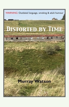 Paperback Distorted by Time Book