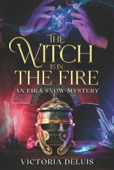 Paperback The Witch is in the Fire Book