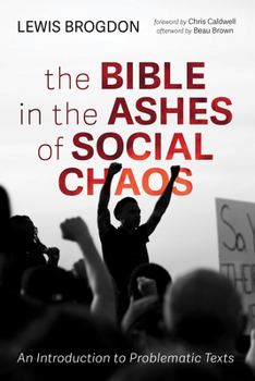 Hardcover The Bible in the Ashes of Social Chaos Book