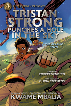 Hardcover Rick Riordan Presents: Tristan Strong Punches a Hole in the Sky, the Graphic Novel Book