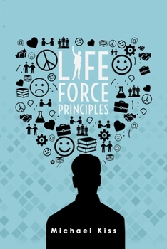 Paperback Life Force Principles Book