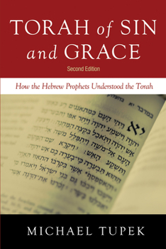Paperback Torah of Sin and Grace, Second Edition Book