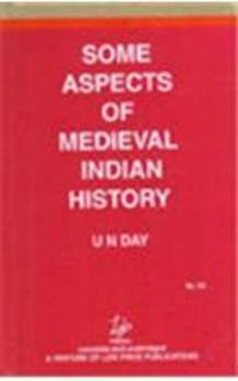Hardcover Some Aspects of Medieval Indian History Book