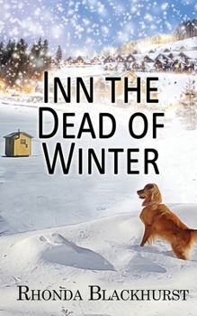 Inn the Dead of Winter (Spirit Lake Mysteries)