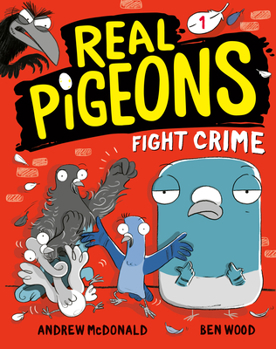 Hardcover Real Pigeons Fight Crime (Book 1) Book