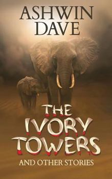 Paperback The Ivory Towers and Other Stories Book