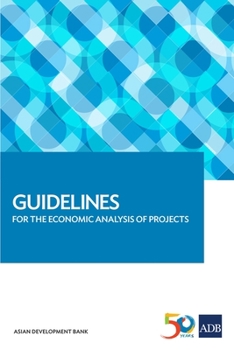 Paperback Guidelines for the Economic Analysis of Projects Book