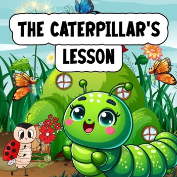 Paperback The Caterpillar's Lesson Book