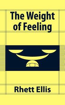 Paperback The Weight of Feeling Book
