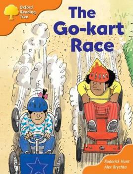 Paperback Oxford Reading Tree: Stage 6: More Storybooks: The Go-Kart Race: Pack A Book