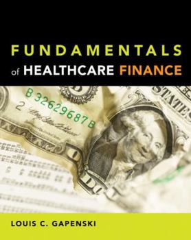 Paperback Fundamentals of Healthcare Finance Book