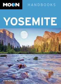 Paperback Moon Handbooks: Yosemite Book