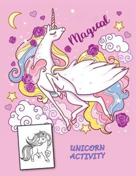 Paperback Magical Unicorn Activity: 50 Fun Unicorn Games Skillful Capabilities Book