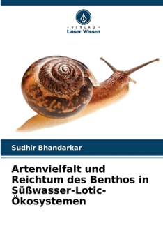 Paperback Artenvielfalt und Reichtum des Benthos in Süßwasser-Lotic-Ökosystemen [German] Book