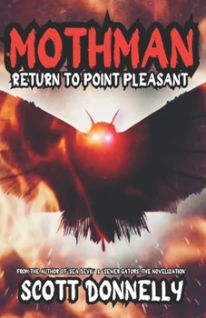 Paperback Mothman: Return to Point Pleasant Book