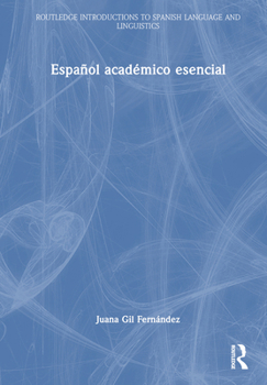 Hardcover Español académico esencial [Spanish] Book