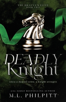 Paperback Deadly Knight: A Second Chance Mafia Romance Book