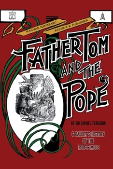 Paperback FATHER TOM AND THE POPE & Alphonse Daudet's History of the Pope's Mule (Illustrated) Book