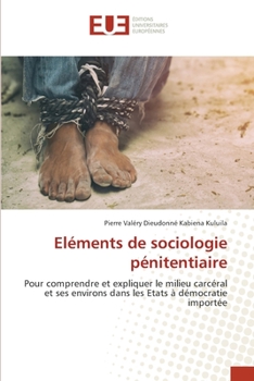 Paperback Eléments de sociologie pénitentiaire [French] Book