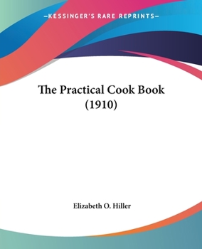 Paperback The Practical Cook Book (1910) Book