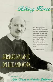 Paperback Talking Horse: Bernard Malamud on Life and Work Book