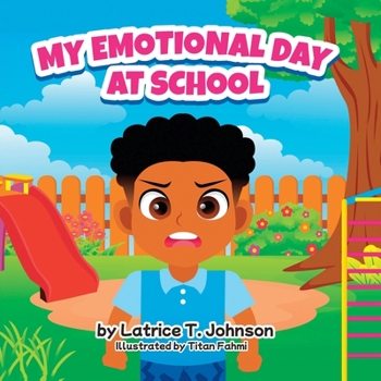 Paperback My Emotional Day at School Book