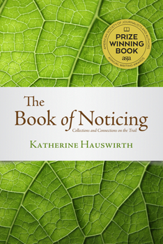 Paperback Book of Noticing: Collections and Connections: On the Trail Book