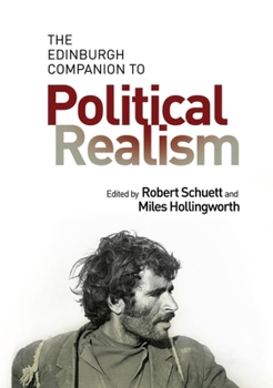 Hardcover The Edinburgh Companion to Political Realism Book