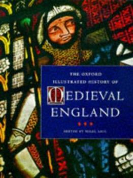 Hardcover The Oxford Illustrated History of Medieval England Book