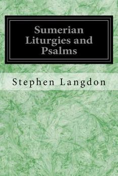 Paperback Sumerian Liturgies and Psalms Book