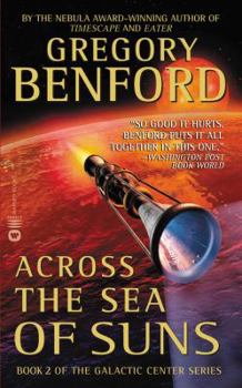 Across the Sea of Suns - Book #2 of the Galactic Center