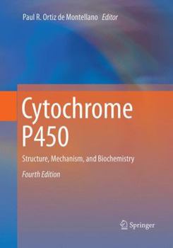 Paperback Cytochrome P450: Structure, Mechanism, and Biochemistry Book