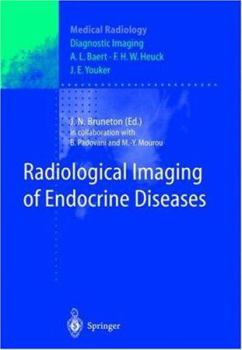 Hardcover Radiological Imaging of Endocrine Diseases (Medical Radiology) Book