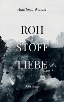 Paperback Rohstoffliebe [German] Book