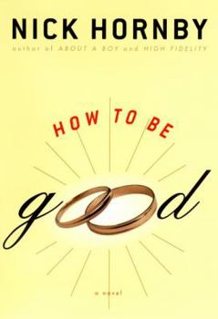 Hardcover How to Be Good Book