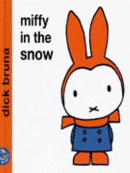 Hardcover Miffy in the Snow Book