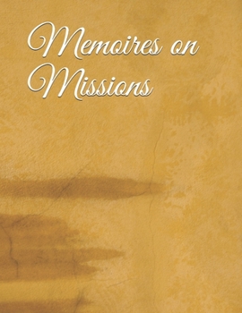 Paperback Memoires on Missions Book