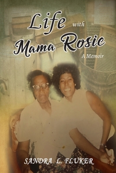 Paperback Life with Mama Rosie: A Memoir Book