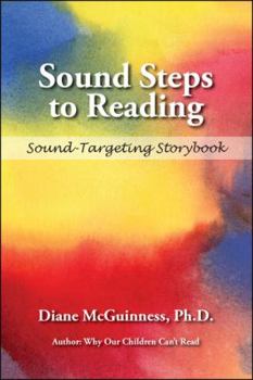 Paperback Sound Steps to Reading (Storybook): Sound-Targeting Storybook Book