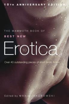 Paperback The Mammoth of Best New Erotica, Volume 10 Book