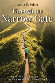 Paperback Through the Narrow Gate Book
