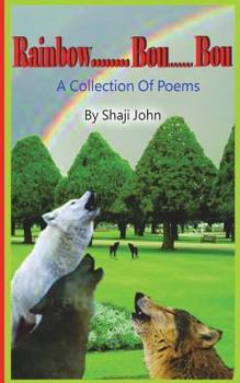Paperback Rainbow...bou....bou: A collection of poems Book