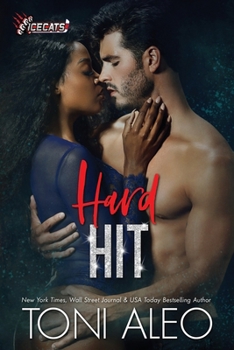 Hard Hit (IceCats) - Book #3 of the IceCats