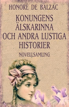 Paperback Konungens älskarinna och andra lustiga historier [Swedish] Book