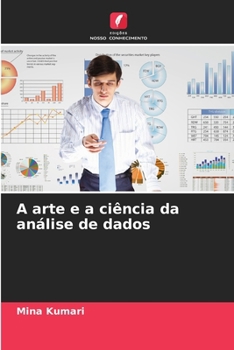 A arte e a ciência da análise de dados (Portuguese Edition)