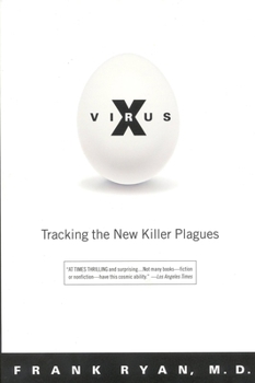 Paperback Virus X: Tracking the New Killer Plagues Book