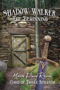 Paperback Shadow Walker: THE BEGINNING: Cord of Three Strands Book