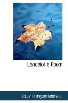 Lancelot a Poem