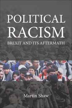 Hardcover Political Racism: Brexit and Its Aftermath Book