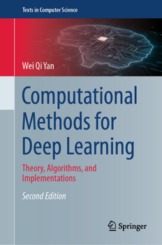 Hardcover Computational Methods for Deep Learning: Theory, Algorithms, and Implementations Book